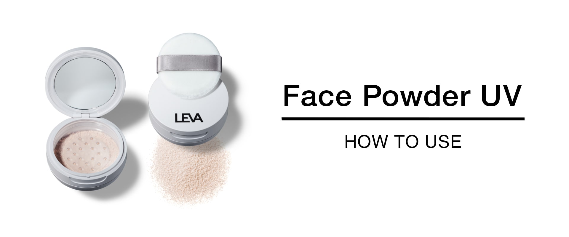 Face Powder UV HOW TO USE